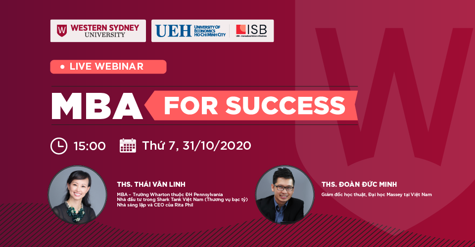 MBA For Success: Thảo luận cùng ThS.Thái Vân Linh và ThS. Đoàn Đức Minh