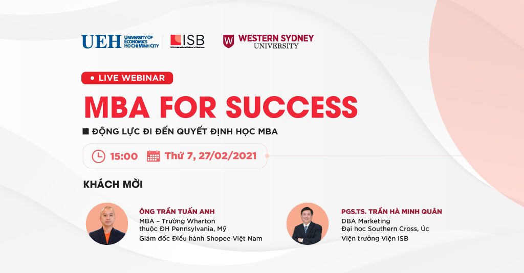 MBA For Success: Thảo luận cùng Giám đốc Điều hành Shopee Việt Nam Trần Tuấn Anh