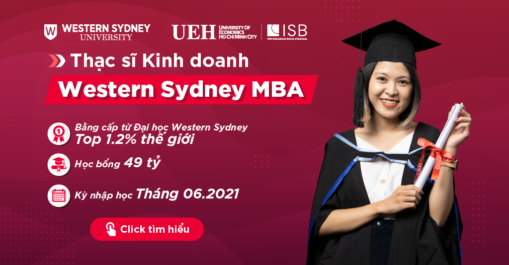 Tuyển sinh Thạc sĩ Kinh doanh Western Sydney MBA năm 2021