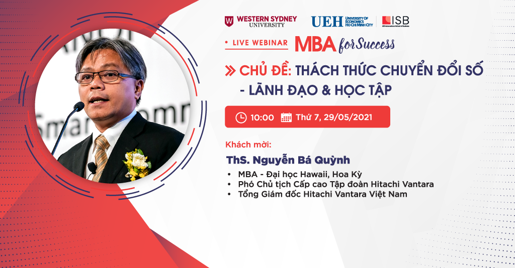 MBA For Success: Thách thức chuyển đổi số – Lãnh đạo & Học tập