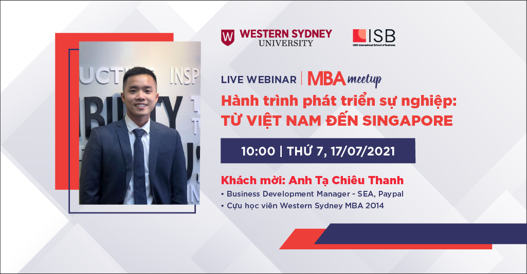 MBA Meetup: Hành trình phát triển sự nghiệp: Từ Việt Nam đến Singapore