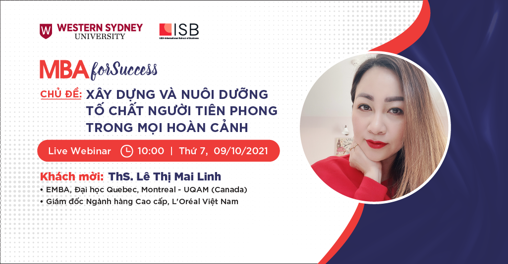 MBA For Success: Xây dựng và nuôi dưỡng tố chất người tiên phong trong mọi hoàn cảnh