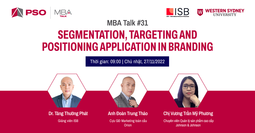 MBA Talk #31 - Segmentation, Targeting and Positioning Application in Branding 