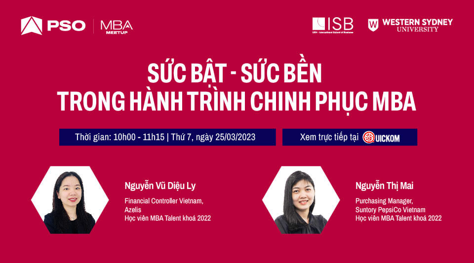 MBA Meetup: Sức bật – Sức bền trong hành trình chinh phục MBA