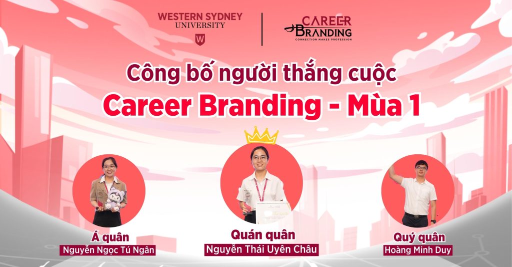 Top 3 Career Branding Contest mùa 1 chính thức lộ diện