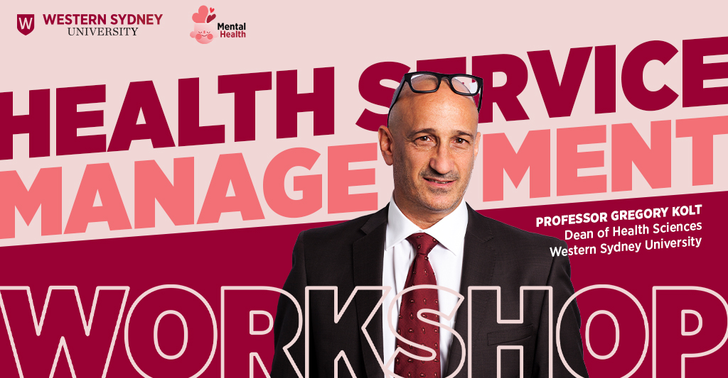 WSU Mental Health: Workshop “Health Service Management” – Lĩnh vực hoàn toàn mới