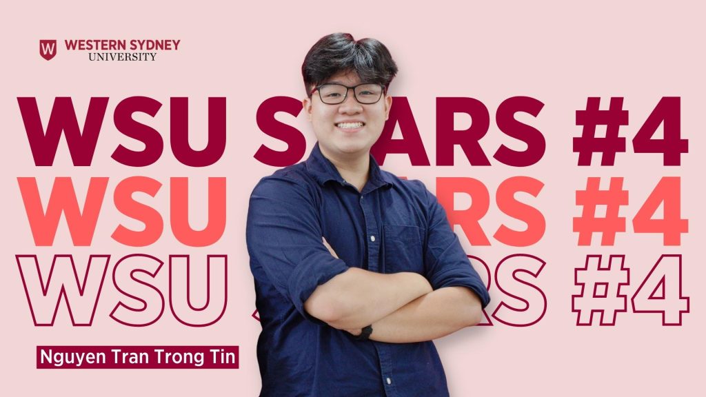 WSU Stars #4: Nguyễn Trần Trọng Tín - Thành công không dùng để “flex”