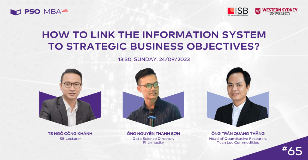 MBA Talk #65: Tips to link the Information System to strategic business objectives