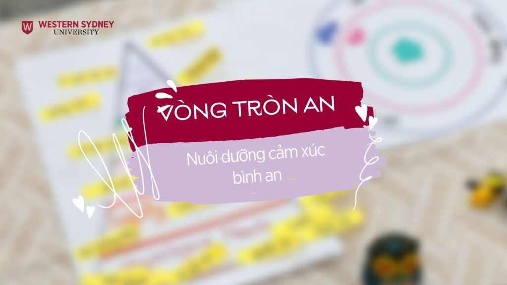 Vòng Tròn An - Nuôi dưỡng cảm xúc bình an