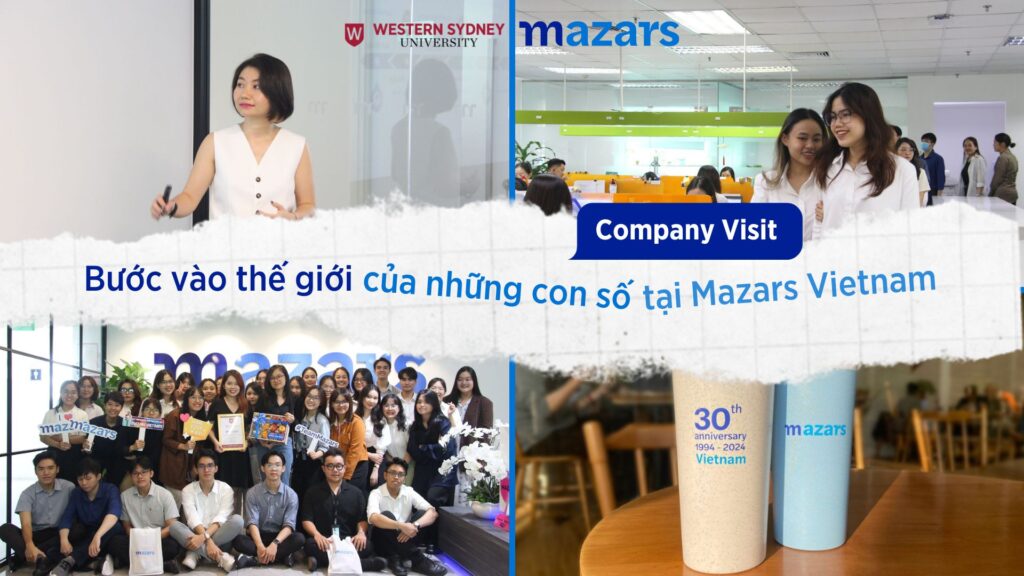 Company Visit - Bước vào thế giới của những con số tại Mazars Vietnam