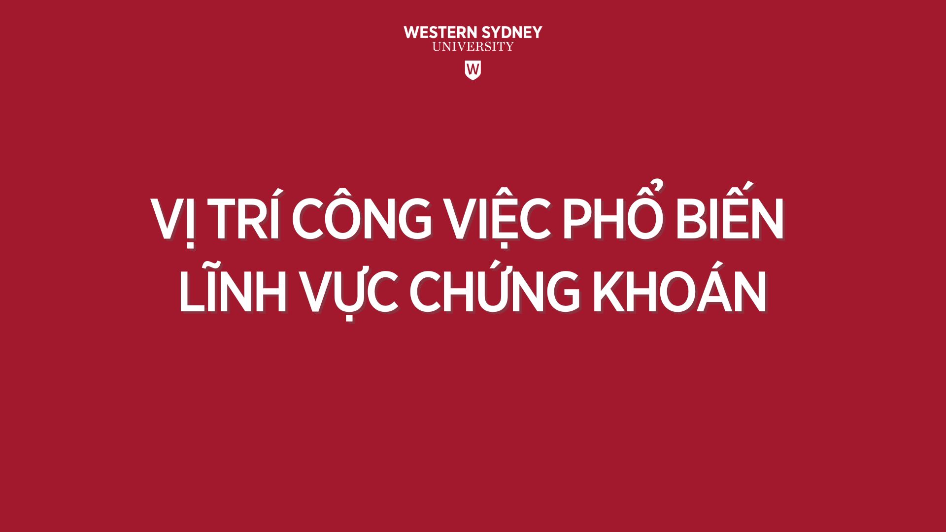 Vi tri cong viec pho bien linh vuc chung khoan