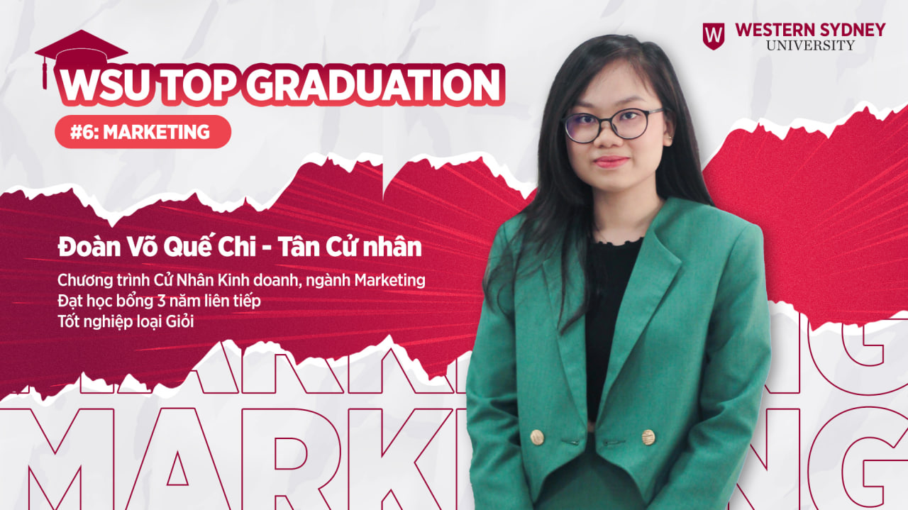 WSU Top Graduation #6: Đoàn Võ Quế Chi – Cô nàng “đa-zi-năng” với kim chỉ nam lan tỏa năng lượng tích cực