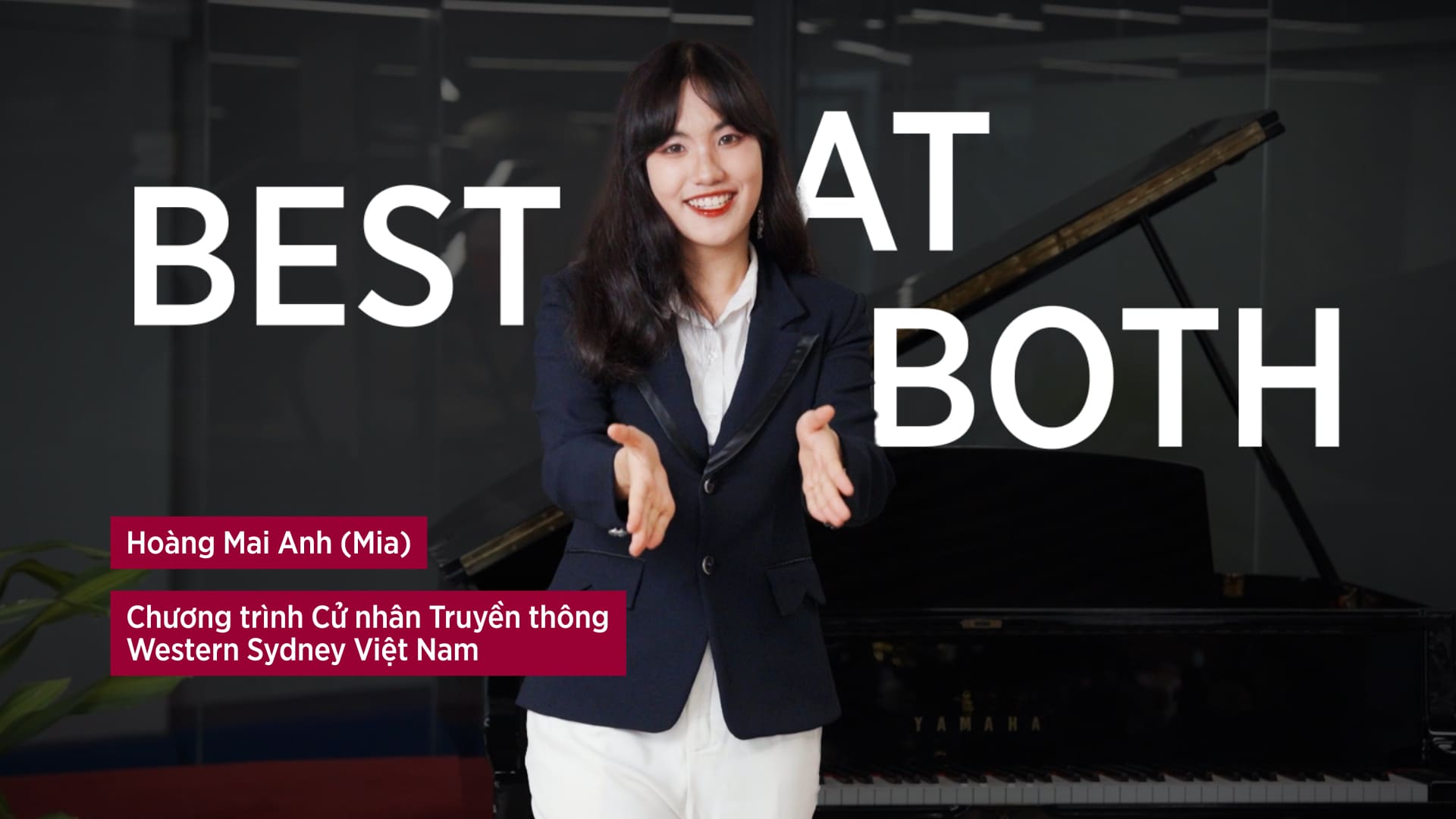 Best at Both 2 #1: Hoàng Mai Anh (Mia) – Truyền thông bắt đầu từ sự lắng nghe