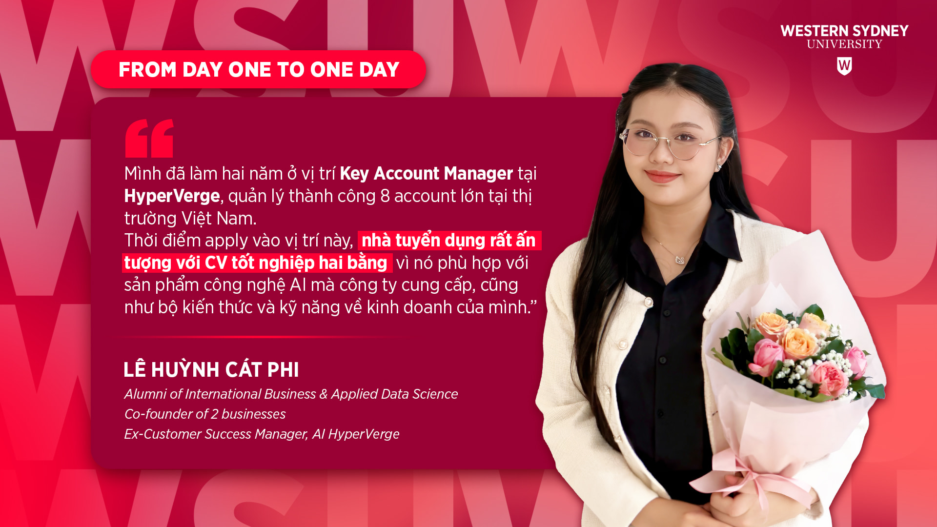 [From Day One to One Day] #1 Cát Phi: Chinh phục giấc mơ khởi nghiệp từ lợi thế song bằng